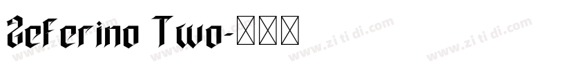 Zeferino Two字体转换
